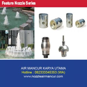 Feature Nozzle Series