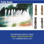 Frothy Nozzle